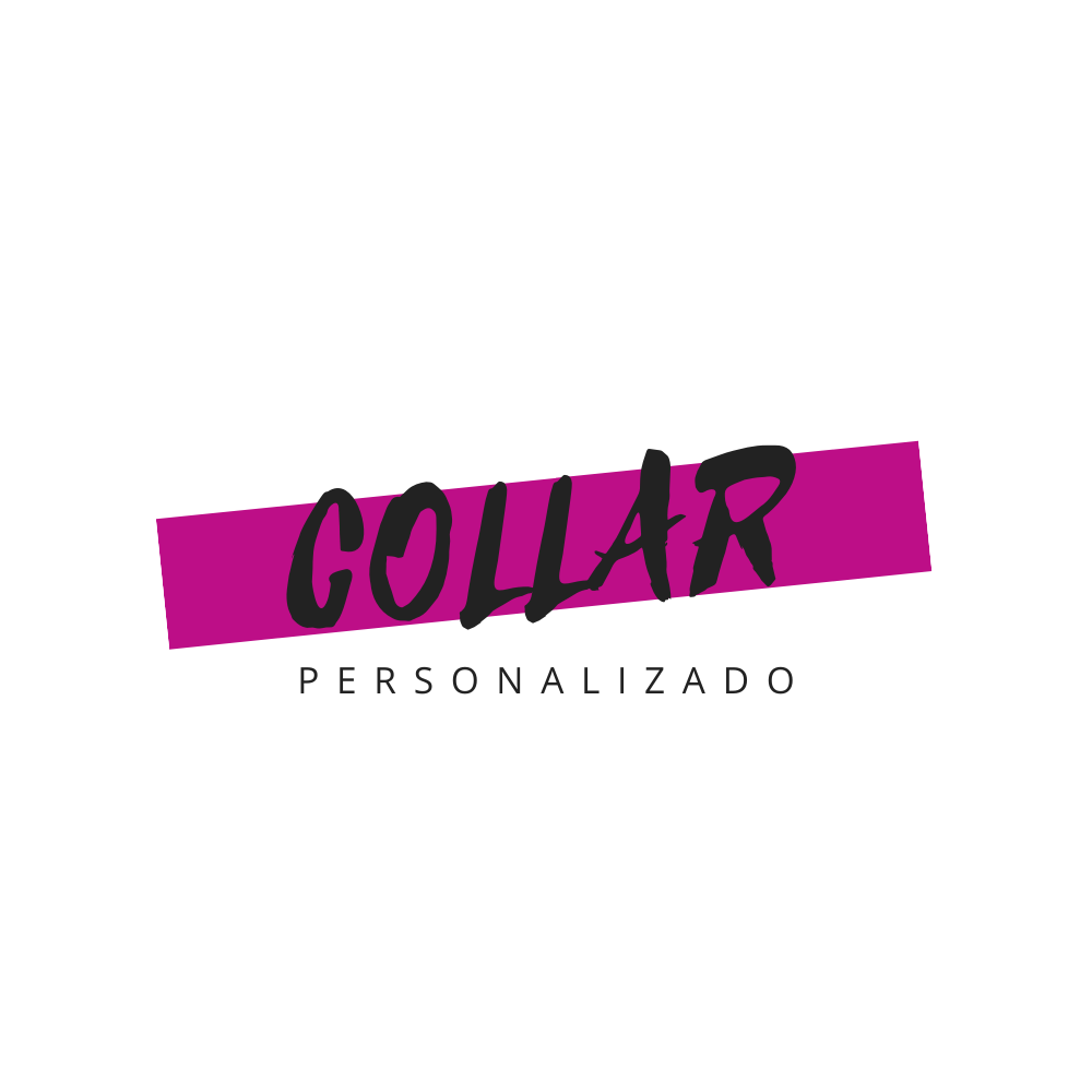 COLLAR PERSONALIZADO